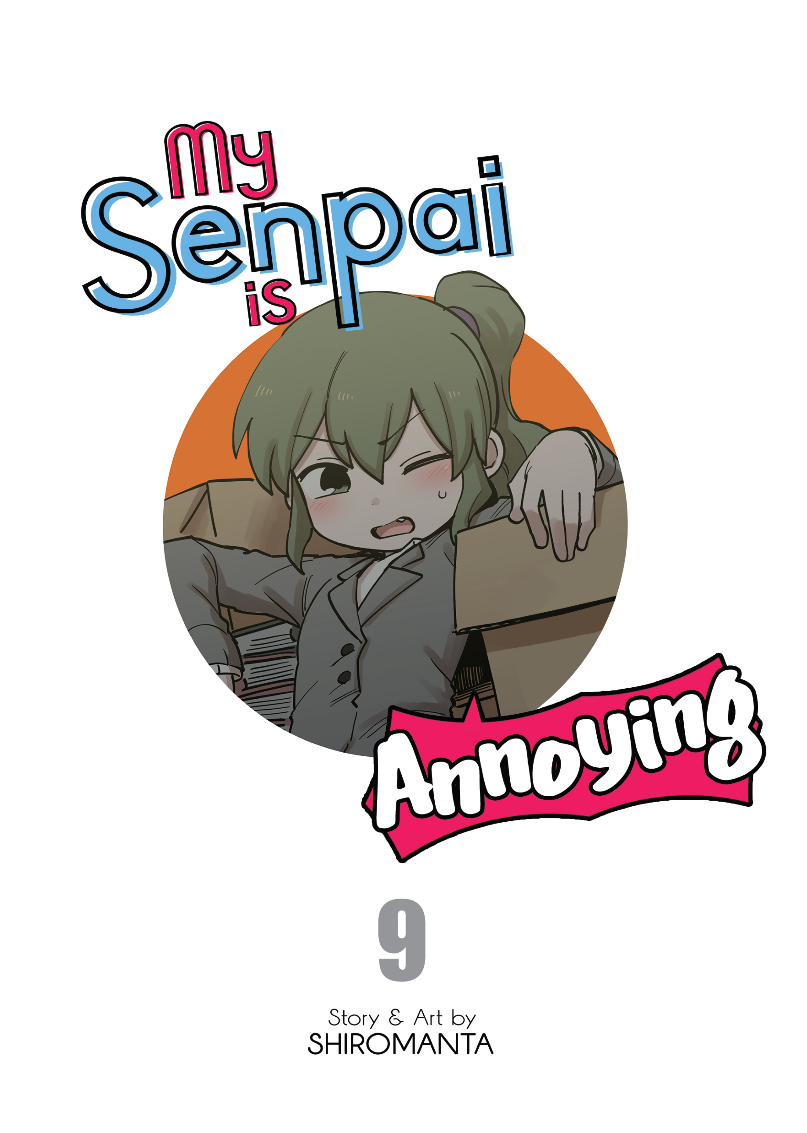 My Senpai is Annoying, VOL 9 (EN) image 002